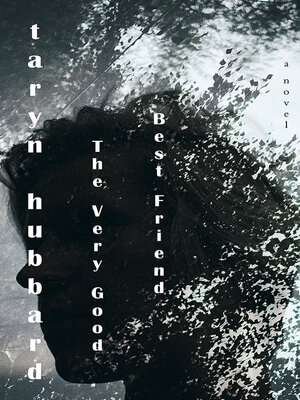 cover image of The Very Good Best Friend